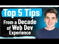 5 Things I Have Learned from 10 Years of Programming