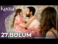 Download Lagu KUMA 27. Bölüm | Yeni Diziler 2025 | KUMA - Türk Dizileri