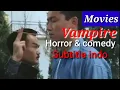 Film vampire seru abiz horror comedy subtitle indo full HD