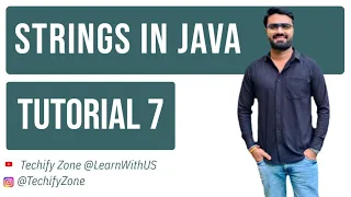 Techify Zone Strings in Java Tutorial 7 Java-Selenium Training Series