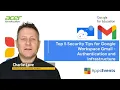 Top 5 Security Tips for Google Workspace Gmail - Authentication and Infrastructure