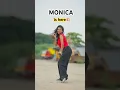 Monica is here💥💃🏻