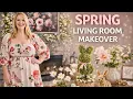 SPRING LIVING ROOM TRANSFORMATION Cozy Elegant Spring Decorating Ideas