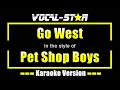 Download Lagu Go West Karaoke | Pet Shop Boys Karaoke Version