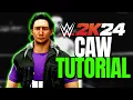 How to Make Your Perfect CAW - WWE 2k Create a Wrestler Tutorial