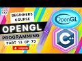 wxWidgets Install Intro to OpenGL OpenGL Programming for Beginner 3D Graphics API Pt 13