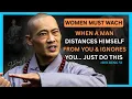 Download Lagu 💔 WHEN A MAN DISTANCE HIMSELF FROM YOU \u0026 IGNORE YOU… JUST DO THIS 🔥 | SHI HENG YI MOTIVATION 💬👑
