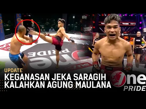 Tak Bisa Diremehkan! Jeka Saragih Dominasi Pertarungan, Saat Hadapi Agung Maulana | One Pride Update