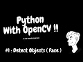 Haar Cascade - Detect Object in Python using OpenCV