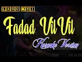 Lagu LAGU KEI - FADAD VILVIL (KARAOKE VERSION)
