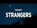 Download Lagu proderics - strangers (Lyrics) “you became a stranger, I knew that you'd be leaving me”