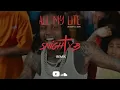 Lagu Lil Durk - All My Life ft. J. Cole (Snight B Remix)