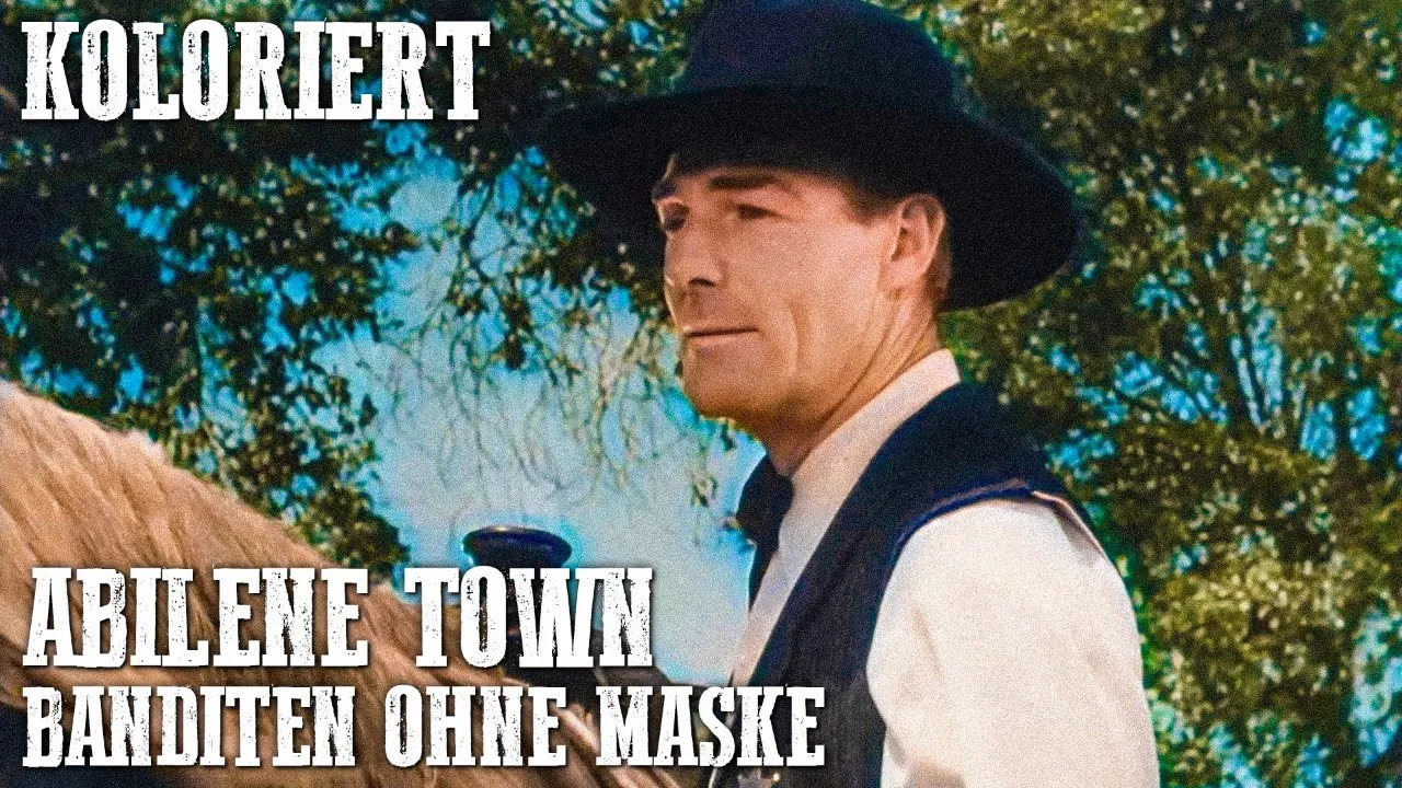 Abilene Town - Banditen ohne Maske | KOLORIERT | Randolph Scott | Actionwestern