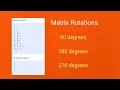 Matrix Rotaions 90 180 and 270 in python