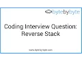 Interview Question Reverse Stack