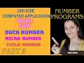 ICSE 9 10 How to solve number programs in java - 3 DUCK NUMBER MICRO NUMBER CYCLO NUMBER