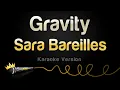 Sara Bareilles - Gravity (Karaoke Version)