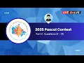 LIVE SOLVE 2025 Waterloo Pascal Contest Part C