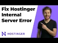 Fix Hostinger Internal Server Error 2026 Easy Guide