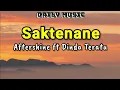 Download Lagu Saktenane | Aftershine ft Dinda Teratu [Lirik Lagu]