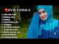 🔴EVIE TAMALA FULL ALBUM TERBAIK! LILIN LILIN PUTIH #evietamala