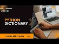 DICTIONARY - PYTHON V-CODE CSI VIT-AP