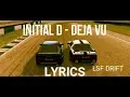 Initial D - Deja vu