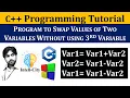 Program to Swap Values of Two Variables without using a 3rd Variable