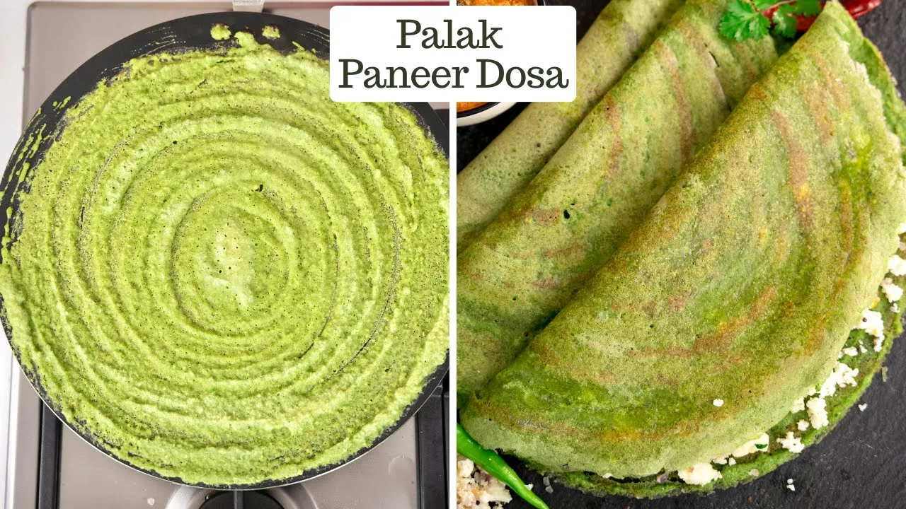      Instant Palak Paneer Dosa   Paneer Stuffing   Onion Tomato Chutney   Kunal Kapur