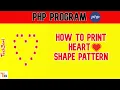 PHP Pattern Program - Printing Stars in Heart Shape star pattern in php