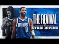 The Revival of Kyrie Irving Mini-Documentary