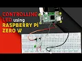 Controlling LED using Raspberry Pi Zero W and GPIO Pins Raspberry Pi Project