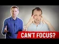 How To Improve Attention Span \u0026 Focus? – Dr.Berg