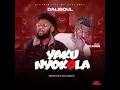 Lagu Dalisoul ft R Man-Yakunyokola(Official Music Audio)