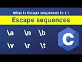 Escape sequences t n r b a C language