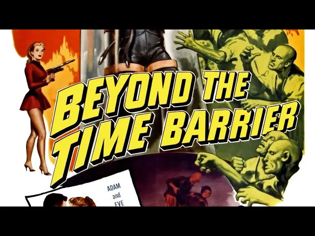 Beyond the Time Barrier (1960) - Trailer