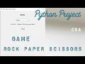 Project 12 Day 11 Rock Paper Scissor GUI Game Application in