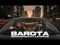 Lagu BAROTA (Unofficial Audio) | Sidhu Moosewala | Byg Byrd | Brown Boys | New Punjabi Song @bygbyrdpro