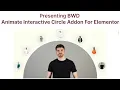 BWD Animate Interactive Circle Addon for Elementor - Spice Up Your Website with Stunning Animations