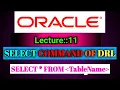 Oracle Lecture 11 on DRL Sub Language Of SQL-Select Command SQL 10May2022 Smart Java Developer