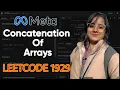 DSA Day-01 Concatenation of Arrays - Leetcode 1929 JAVA C