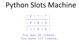 Python Project 6 - Slots Machine Game Beginner