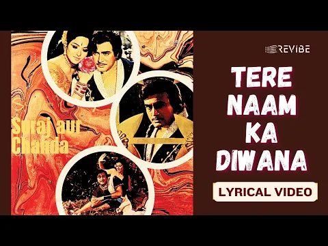 Download MP3 Tere Naam Ka Diwana  (Official Lyric Video) | Mohammed Rafi | Sanjeev Kumar |Suraj Aur Chanda