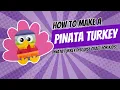 Pinata Turkey Disguise Craft