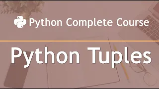 Python Complete Course Part 26 Python Tuples