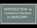 JavaScript Tutorials Part 6 Comparison operators in JavaScript