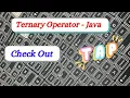 Ternary Operator - Java
