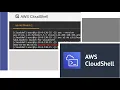 AWS - Explore CloudShell by AWS Concept Demo