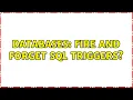 Databases Fire and Forget SQL Triggers 2 Solutions