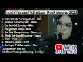 Download Lagu Indah Yastami Full Album Iklim Malaysia Tanpa Iklan || Indah Yastami Hanya Satu persinggahan